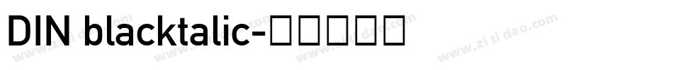 DIN blacktalic字体转换